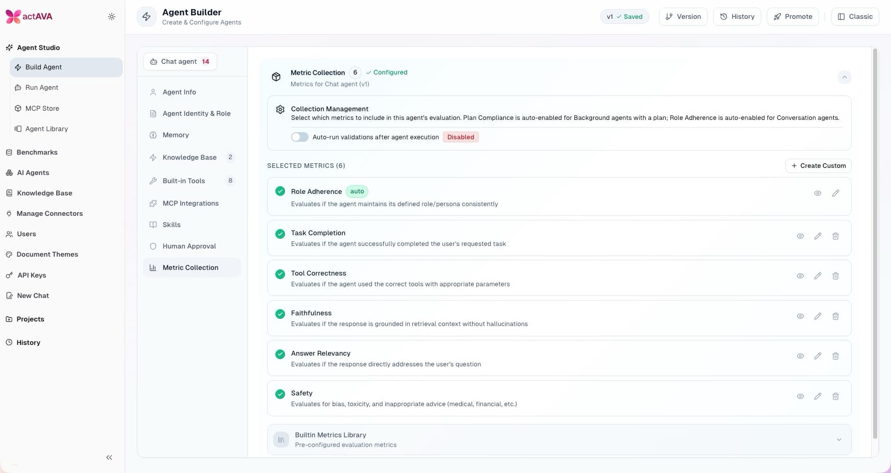 Screenshot of the ACTAVA Agent Builder metric collection screen with evaluation metrics